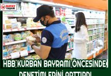 HBB KURBAN BAYRAMI ÖNCESİNDE DENETİMLERİNİ ARTTIRDI