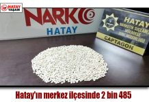 Hatay’ın merkez ilçesinde 2 bin 485 adet uyuşturucu captagon hap ele geçirildi