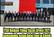 İTSO Başkanı Yılmaz Kazan Zirvesi 2021 kapsamında açılan Helal Expo’ya Katıldı