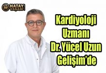 Kardiyoloji Uzmanı Dr. Yücel Uzun Gelişim’de