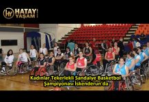 Kadınlar Tekerlekli Sandalye Basketbol Şampiyonası İskenderun’da