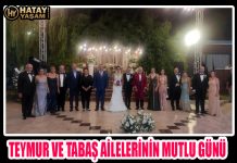 TEYMUR VE TABAŞ AİLELERİNİN MUTLU GÜNÜ