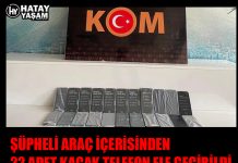 ŞÜPHELİ ARAÇ İÇERİSİNDEN 22 ADET KAÇAK TELEFON ELE GEÇİRİLDİ