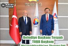 Belediye Başkanı Tosyalı TOBB Başkanı Hisarcıklıoğlu’nu Ziyaret Etti