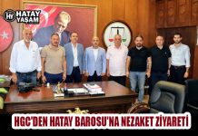 HGC’DEN HATAY BAROSU’NA NEZAKET ZİYARETİ