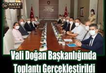 Vali Doğan Başkanlığında Toplantı Gerçekleştirildi