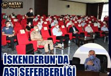 İSKENDERUN’DA AŞI SEFERBERLİĞİ