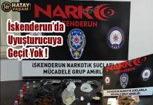 İskenderun’da Uyuşturucuya Geçit Yok !