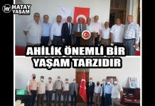 AHİLİK ÖNEMLİ BİR YAŞAM TARZIDIR