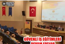 GÜVENLİ İŞ EĞİTİMLERİ DEVAM EDİYOR