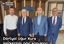 Dörtyol Uğur Kurs merkezinin ağır konukları