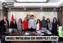 ANKARALI MUHTARLARDAN GENEL MÜDÜR POLAT’A ZİYARET