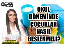 OKUL DÖNEMİNDE ÇOCUKLAR NASIL BESLENMELİ?