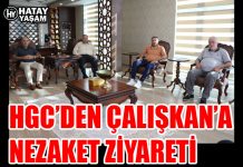 HGC’DEN ÇALIŞKAN’A NEZAKET ZİYARETİ