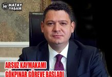 ARSUZ KAYMAKAMI GÖKPINAR GÖREVE BAŞLADI