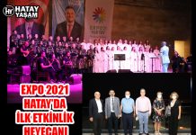 EXPO 2021 HATAY’DA İLK ETKİNLİK HEYECANI