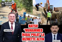 HATSU “MUHAMMED İKBAL POLAT”LA HİZMETTE ALTIN ÇAĞINI YAŞIYOR