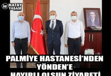 PALMİYE HASTANESİ’NDEN YÖNDEN’E HAYIRLI OLSUN ZİYARETİ