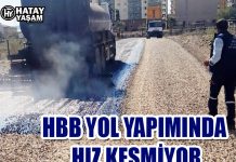 HBB YOL YAPIMINDA HIZ KESMİYOR