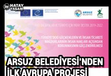 ARSUZ BELEDİYESİ’NDEN İLK AVRUPA PROJESİ