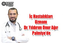 İç Hastalıkları Uzmanı Dr. Yıldırım Onur Ağır Palmiye’de
