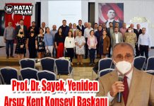 Prof. Dr. Sayek, Yeniden Arsuz Kent Konseyi Başkanı