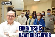 ERKEN TEŞHİS HAYAT KURTARIYOR