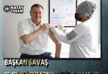 BAŞKAN SAVAŞ DÖRDÜNCÜ DOZ KORONAVİRÜS AŞISI YAPTIRDI