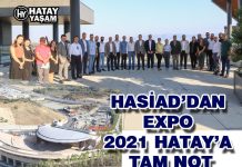 HASİAD’DAN EXPO 2021 HATAY’A TAM NOT