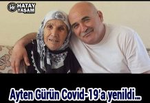 Ayten Gürün Covid-19’a yenildi…