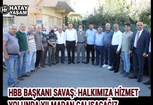 HBB BAŞKANI SAVAŞ: HALKIMIZA HİZMET YOLUNDA YILMADAN ÇALIŞACAĞIZ