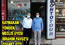 KAYMAKAM YÖNDEN, MECLİS ÜYESİ İBRAHİM YAVUZ’U ZİYARET ETTİ