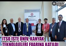 İTSO İSTE ÜNİV. KANYAK TEKNOLOJİLERİ FUARINA KATILDI