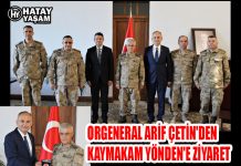 ORGENERAL ARİF ÇETİN’DEN KAYMAKAM YÖNDEN’E ZİYARET