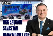 HBB BAŞKANI SAVAŞ’TAN HATAY’A DAVET VAR
