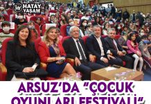 ARSUZ’DA “ÇOCUK OYUNLARI FESTİVALİ”