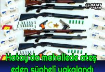Hatay’da mahallede ateş eden şüpheli yakalandı
