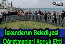 İskenderun Belediyesi Öğretmenleri Konuk Etti