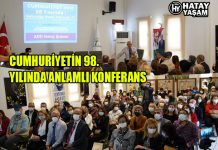 CUMHURİYETİN 98. YILINDA ANLAMLI KONFERANS