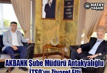 AKBANK Şube Müdürü Antakyalığlu İTSO’yu Ziyaret Etti