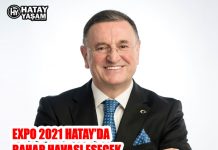 EXPO 2021 HATAY’DA BAHAR HAVASI ESECEK