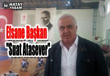 Efsane Başkan “Suat Atasever”