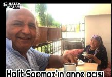 Halit Sapmaz’ın anne acısı