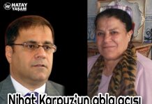 Nihat Karpuz’un abla acısı