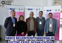 ARSUZ BELEDİYESİ, FARKINDALIK EĞİTİMLERİNE DEVAM EDİYOR