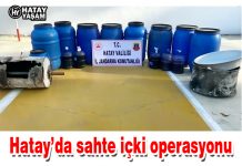 Hatay’da sahte içki operasyonu