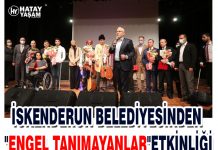 İSKENDERUN BELEDİYESİNDEN “ENGEL TANIMAYANLAR”ETKİNLİĞİ