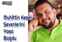 Muhittin Keser Sevenlerini Yasa Boğdu