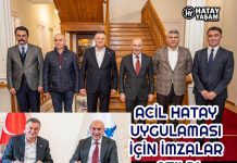 ACİL HATAY UYGULAMASI İÇİN İMZALAR ATILDI