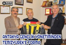 ANTAKYA GENÇLİK YÖNETİMİNDEN TEMİZYÜREK’E FORMA